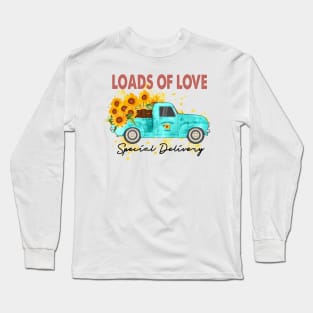 Charming Sunflower Farm Truck Special Delivery Loads of Love Long Sleeve T-Shirt